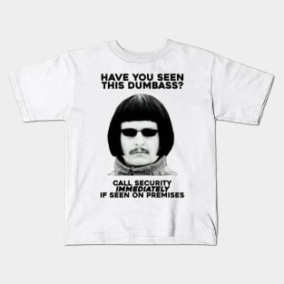 HAVE YOU SEEN THIS DUMBASS? Oliver Tree H3 H3H3 Kids T-Shirt